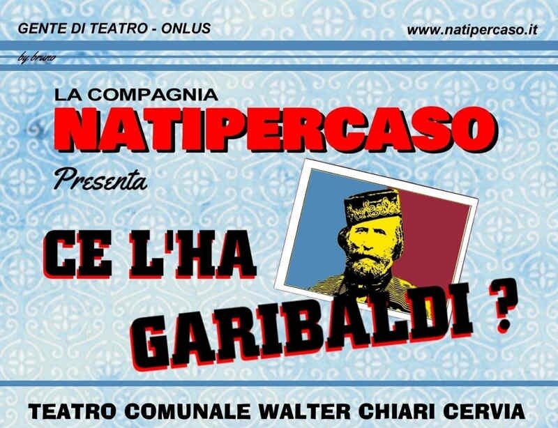 Ce l'ha Garibaldi? - Natipercaso